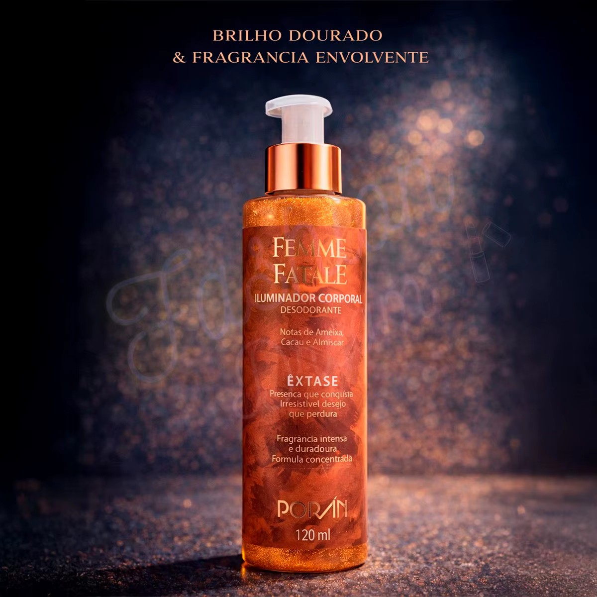 Iluminador Corporal Femme Fatale Êxtase 120ml – Brilho Suave e Perfume Marcante - Porán | Varelle